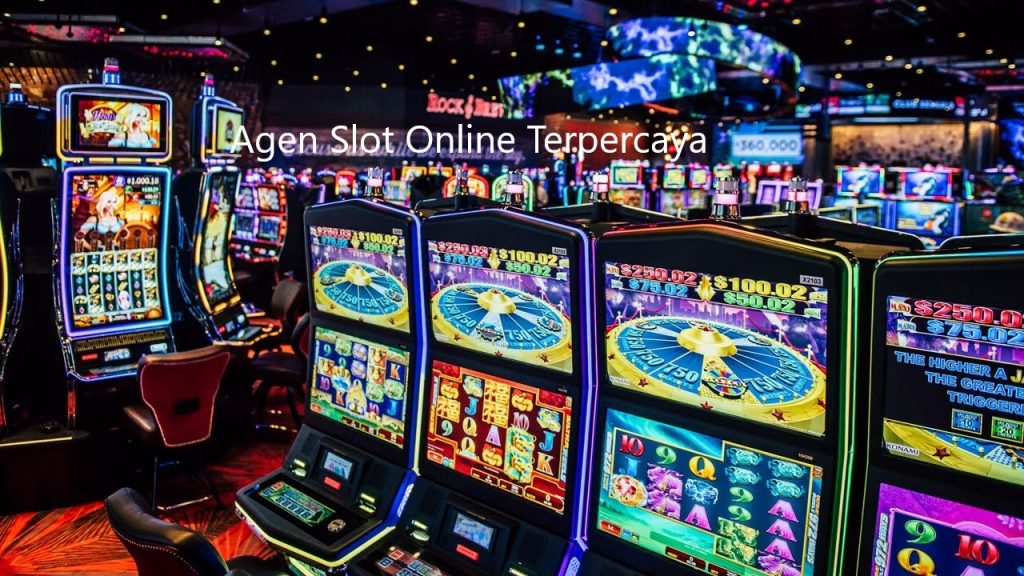 Agen Slot Online Tepercaya